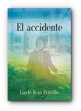 El accidente by Gayle Petrillo